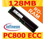 INFINEON 128MB PC800 RD-RAM RIMM ECC