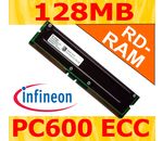 INFINEON 128MB PC600 RD-RAM RIMM ECC